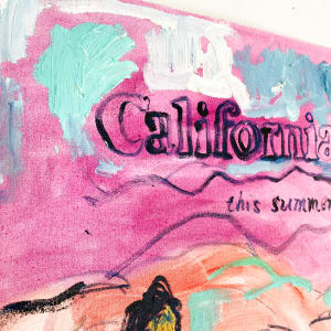 California This Summer by Anne-Louise Ewen 