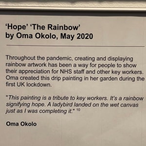 'Hope' 'The Rainbow' by Oma Okolo 