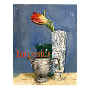 Imposter by Samantha Williams-Chapelsky, Image 1.