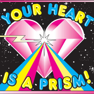 Your Heart Is A Prism! by Jacob Ciocci, Becky Stark, Peter Glantz