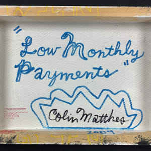 Low Monthly Payments by Colin Matthes 