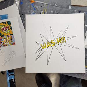 WAS-H!!! (Sorry, Roy) by Paul Shain  Image: Progress image 1