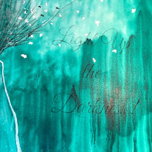 Light Up the Darkness by Frances Byrd  Image: Light Up the Darkness Quote Detail