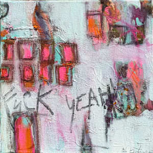 Fuck Yeah by Sis Bartram