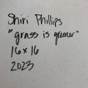 Grass is Greener by Shiri Phillips 
