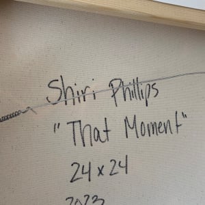 That Moment by Shiri Phillips 
