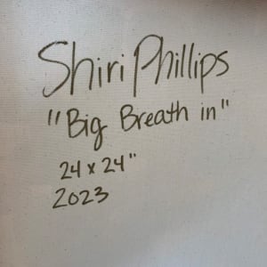 Big Breath In by Shiri Phillips 