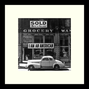 "I Am An American" 1942 by Dorothea Lange 