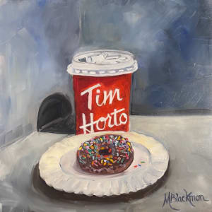 Have You Had Your Timmies Today?- Tim Hortons_ by Michelle Blackmon