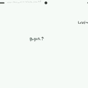 020-bas_013-hbule Buber and Levinas text by Sarah Jane Lapp 