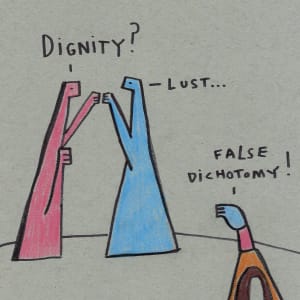 Dignity v Lust by Sarah Jane Lapp