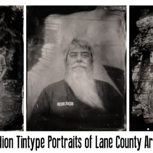 Wet Plate Collodion Portraits of Lane County Artists & Artisans by Kate Harnedy 