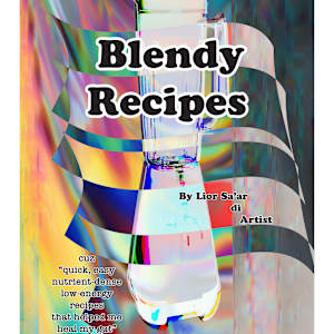 Blendy Recipes Zine by Lior Sa'ar Ellis, Image 12.