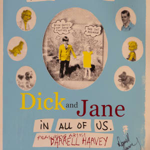 Dick And Jane in All Of Us by Darrell Harvey