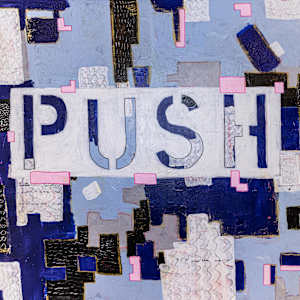 PUSH by Leny Gerard Behar, Image 13.