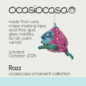 Razz the Ornament by ocasiocasa, Image 3.