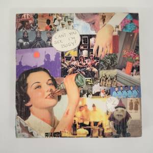 Can't you see I'm busy? Collage Wood Panel by ocasiocasa, Image 1.
