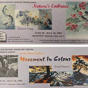 Exhibitions 1999- January to October by Leslie Allen, William Allister, Des Bevis, Eileen Fong, Dan Gray, Gerda Hoffman, Pat Holland, Pauline Pike, Peter Shostak, Bill Townsend, Jan Williamson-Henwood, Bruce deNorburn Watson, Karen Hunter, Marjorie Baskerville, Carol Wylie, Marjorie Young, Jonathon Grant, Craig Benson, Mark Hobson, Bruce Johnson, Will Julsing, Joyce Kamikura, Tom Lamont, John Ludgate, Christy Mitchell, Dorset Norwich-Young, Tracy Kobus, Jasmine Wallace, Martin Schaddelee, Mid Island floral Arts Club, Wai-Hin Law, Fred Peters, Gary Cherneff, Frank Gough, Marie-Pierre Schliewinsky, Esther R. Drone, Ev Gregory, Linda Williamson, Darlene Campbell  Image: Movement in Colour, Nature's Embrace