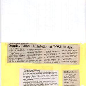 Sunday Painter Exhibition at TOSH in April - 2007 by Naomi Cairns, Charlotte Campbell, Colin Dorwald, Ron Hadley, Maria Mann