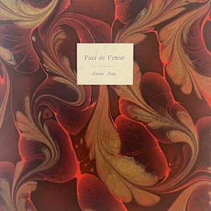 Vues de Venise by Georges Sand-A, Émile Zola-A, Judith Rothchild-L 