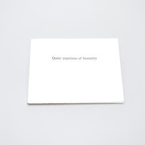 Queer Assertions of Humanity by René Laubiés, Joshua Weekly, René Laubiés-L, Joshua Weekly-A 